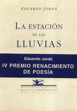 ESTACION DE LAS LLUVIAS IV PREMIO RENACIMIENTO DE POESIA