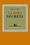 HORA SECRETA LA