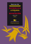REPUBLICA LITERARIA Y REVOLUCION 1920 1939