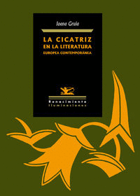 CICATRIZ EN LA LITERATURA EUROPEA CONTEMPORÁNEA LA