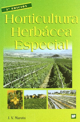 HORTICULTURA HERBACEA ESPECIAL