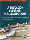 EDUCACION SUPERIOR EN EL MUNDO 2007 LA