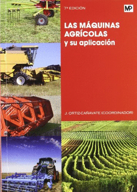 MAQUINAS AGRICOLAS Y SU APLICACION LAS