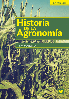 HISTORIA DE LA AGRONOMIA