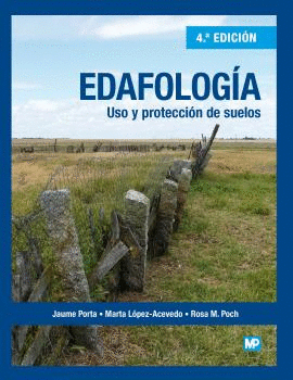 EDAFOLOGIA USO Y PROTECCION DE SUELOS
