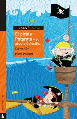 PIRATA PATARATA Y SU ABUELA CELESTINA EL