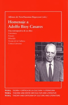 HOMENAJE A ADOLFO BIOY CASARES