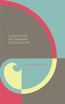 RECEPCION DE CALDERON EN EL SIGLO XIX