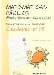 MATEMATICAS FACILES 15 CUADERNO PARA ATENCION A LA DIVERSIDAD