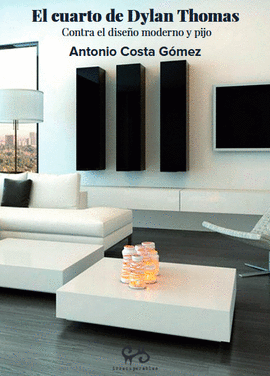 CUARTO DE DYLAN THOMAS EL