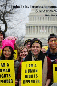 MITO DE LOS DERECHOS HUMANOS Y OTROS ESCRITOS EL