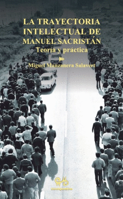TRAYECTORIA INTELECTUAL DE MANUEL SACRISTAN LA