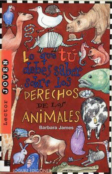 DERECHOS DE LOS ANIMALES LO QUE TU DEBES SABER SOBRE LOS