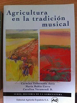 AGRICULTURA EN LA TRADICION MUSICAL + CD