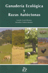 GANADERIA ECOLOGICA Y RAZAS AUTOCTONAS