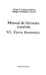 MANUAL DE LITERATURA ESPAÑOLA VI EPOCA ROMANTICA