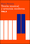 TEORIA MUSICAL Y ARMONIA MODERNA VOL II
