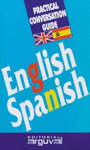 ENGLISH SPANISH GUIA PRACTICA DE CONVERSACION