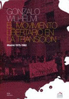 MOVIMIENTO LIBERTARIO EN LA TRANSICION MADRID 1975 1982 EL