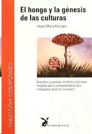 HONGO Y LA GENESIS DE LAS CULTURAS