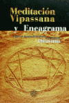 MEDITACION VIPASSANA Y ENEAGRAMA