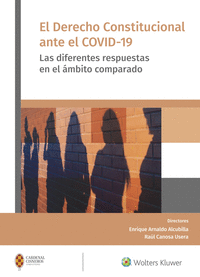 DERECHO CONSTITUCIONAL ANTE EL COVID - 19 EL