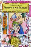 MERIEM Y LA RUTA FANTASTICA