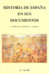 HISTORIA DE ESPAÑA EN SUS DOCUMENTOS