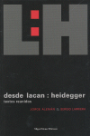 DESDE LACAN HEIDEGGER