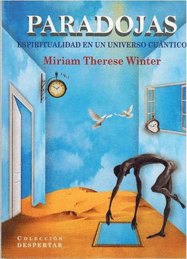 PARADOJAS ESPIRITUALIDAD EN UN UNIVERSO CUANTICO