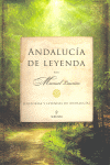 ANDALUCIA DE LEYENDA