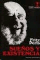 SUEÑOS Y EXISTENCIA