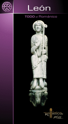TODO EL ROMÁNICO DE LEÓN