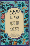 1990 EL AÑO QUE TU NACISTE