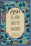 1995 EL AÑO QUE TU NACISTE