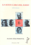 SEXTA CARA DEL DADO