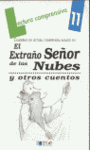 EXTRAÑO SEÑOR DE LAS NUBES EL