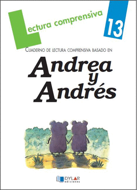 ANDREA Y ANDRES CUADERNO DE LECTURA COMPRENSIVA