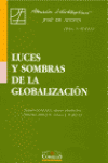 LUCES Y SOMBRAS DE LA GLOBALIZACION