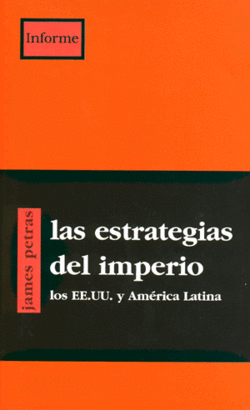 ESTRATEGIAS DEL IMPERIO LOS EEUU Y AMERICA LATINA