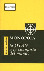 MONOPOLY OTAN A LA CONQUISTA DEL MUNDO