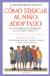 COMO EDUCAR AL NIÑO ADOPTADO