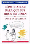 COMO HABLAR PARA QUE SUS HIJOS ESTUDIEN