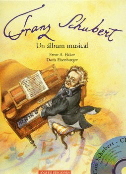 FRANZ SHUBERT UN ALBUM MUSICAL