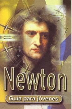 NEWTON GUIA PARA JOVENES