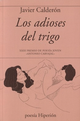 ADIOSES DEL TRIGO LOS