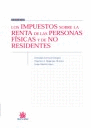 IMPUESTOS SOBRE LA RENTA DE LAS PERSONAS FÍSICAS Y DE NO RESIDENTES LOS