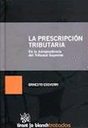 PRESCRIPCION TRIBUTARIA LA