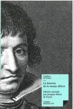 HISTORIA DE LA MONJA ALFEREZ LA