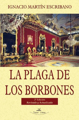 PLAGA DE LOS BORBONES LA